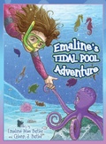 Cover: Emaline's Tidal Pool Adventure - Palmetto Publishing