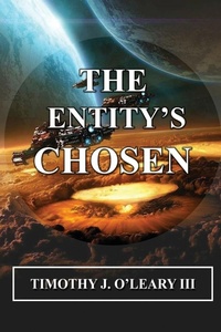 Enlarge image Cover: The Entity's Chosen - Scriptor House