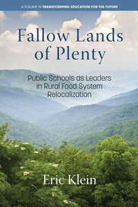 Enlarge image Cover: Fallow Lands of Plenty - Information Age Publishing