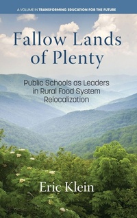 Enlarge image Cover: Fallow Lands of Plenty - Information Age Publishing