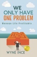 Cover: We Only Have One Problem - Thoughtsoflifeandtime