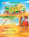 Cover: Let's Explore Dubai With Isabella - Mommy and Wee Travels LLC