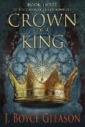 Cover: Crown of a King - R. R. Bowker