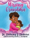Cover: Missing Grandma - Anthony Andrews