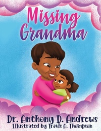 Abbildung von: Missing Grandma - Anthony Andrews