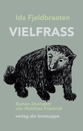 Cover: VIELFRASS - brotsuppe