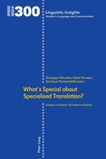 Cover: What's Special about Specialised Translation? - Peter Lang Verlag