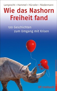 Abbildung von: Wie das Nashorn Freiheit fand - Ernst Reinhardt Verlag