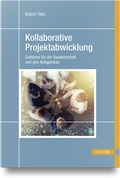 Cover: Kollaborative Projektabwicklung - Hanser