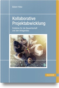 Abbildung von: Kollaborative Projektabwicklung - Hanser