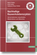 Cover: Nachhaltige Bauwerkslebenszyklen - Hanser