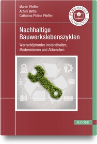 Abbildung von: Nachhaltige Bauwerkslebenszyklen - Hanser