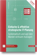 Abbildung von: Einfache & effektive strategische IT-Planung - Hanser