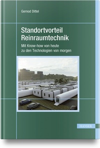 Abbildung von: Standortvorteil Reinraumtechnik - Hanser