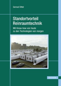 Abbildung von: Standortvorteil Reinraumtechnik - Hanser