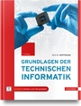 Cover: Grundlagen der Technischen Informatik - Hanser