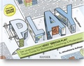 Cover: PLAY! Der unverzichtbare LEGO&reg; SERIOUS PLAY&reg; Praxis-Guide f&uuml;r Workshops, Coachings und Moderation - Hanser