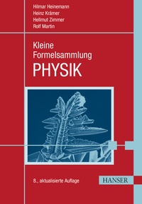 Abbildung von: Kleine Formelsammlung PHYSIK - Hanser