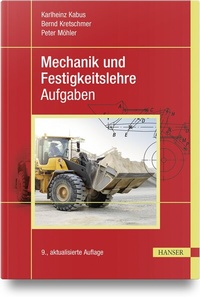 Abbildung von: Mechanik und Festigkeitslehre - Aufgaben - Hanser