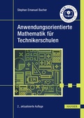 Cover: Anwendungsorientierte Mathematik f&uuml;r Technikerschulen - Hanser