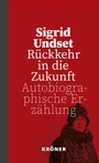 Cover: Rückkehr in die Zukunft - Alfred Kröner Verlag