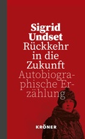 Cover: R&uuml;ckkehr in die Zukunft - Alfred Kr&ouml;ner Verlag