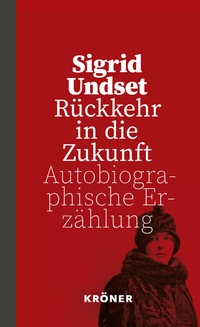 Abbildung von: Rückkehr in die Zukunft - Alfred Kröner Verlag