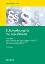 Cover: Schulordnung f&uuml;r die Realschulen - Carl Link Verlag