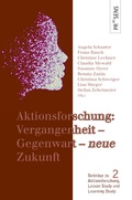 Cover: Aktionsforschung: Vergangenheit - Gegenwart - >neue< Zukunft - Praesens Verlag