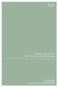 Cover: Migration als Chance f&uuml;r Wachstum und Wohlstand - Linde