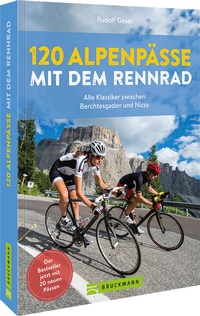 Abbildung von: 120 Alpenpässe mit dem Rennrad - Bruckmann