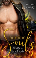 Cover: Burning Souls - Wie Feuer und Rauch - beHEARTBEAT