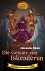 Cover: Die Geister von Iskenderun - Karl-May-Verlag