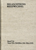 Cover: Melanchthons Briefwechsel / Textedition. Band T 24: Texte 7094-7454 (M&auml;rz 1554-M&auml;rz 1555) - frommann-holzboog