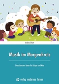 Cover: Musik im Morgenkreis - modernes lernen