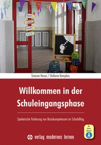 Abbildung von: Willkommen in der Schuleingangsphase - modernes lernen