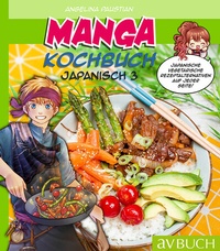 Abbildung von: Manga Kochbuch Japanisch 3 - Cadmos Verlag