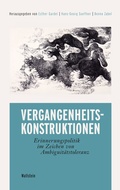 Cover: Vergangenheitskonstruktionen - Wallstein