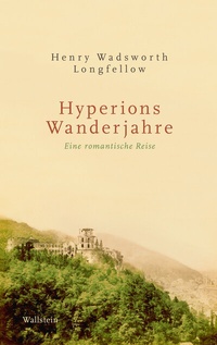 Abbildung von: Hyperions Wanderjahre - Wallstein