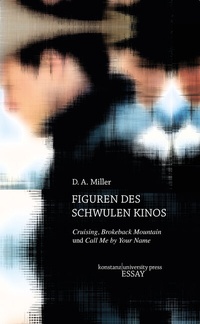 Abbildung von: Figuren des schwulen Kinos - Konstanz University Press