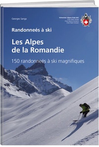 Abbildung von: Randonnée à ski Alpes romandes - Weber Verlag AG - SAC-Verlag
