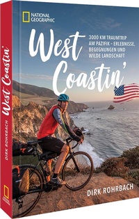 Abbildung von: West Coastin' - National Geographic Deutschland