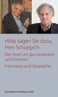 Bild: "Was sagen Sie dazu, Herr Schoeps?" - CEP Europäische Verlagsanstalt