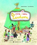 Cover: Das einzig wahre Einhorn - aracari
