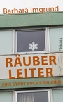 Cover: Räuberleiter - Ulrike Helmer Verlag