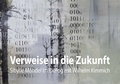 Cover: Verweise in die Zukunft - Landratsamt Rottweil