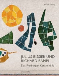 Abbildung von: Julius Bissier und Richard Bampi - Arnoldsche
