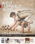 Cover: Welt und Umwelt der Bibel / Sklaverei - Katholisches Bibelwerk e.V.