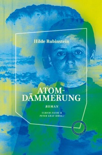 Enlarge image Cover: Atomdämmerung - Verlag Das Kulturelle Gedächtnis