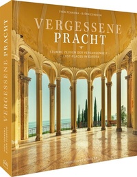 Abbildung von: Vergessene Pracht - Frederking & Thaler